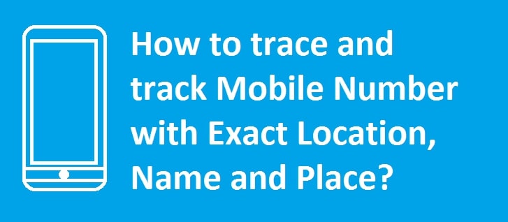 How To Locate Mobile Number