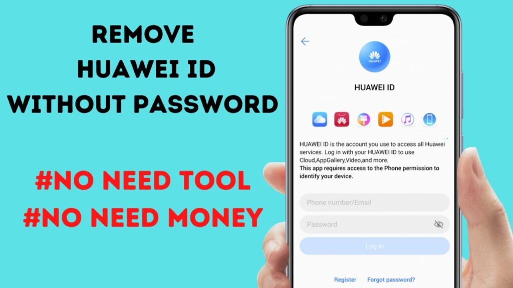 How To Remove Huawei ID Without Password